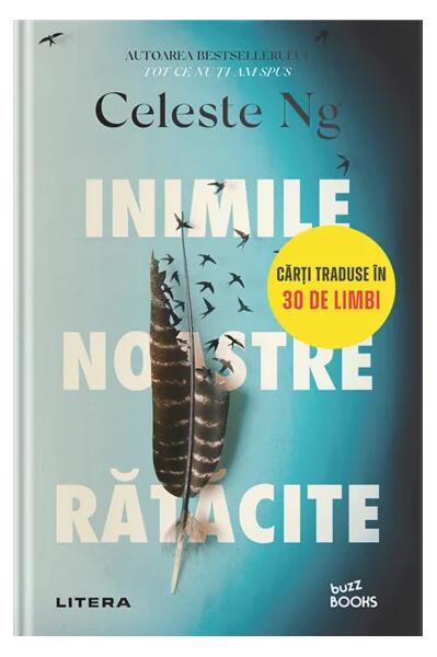 Inimile noastre rătăcite - Celeste Ng - Litera