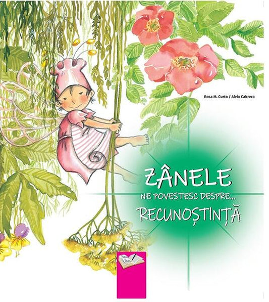 Zânele ne povestesc despre recunoștință - Aleix Cabrera, Rosa Maria Curto - Ars Libri