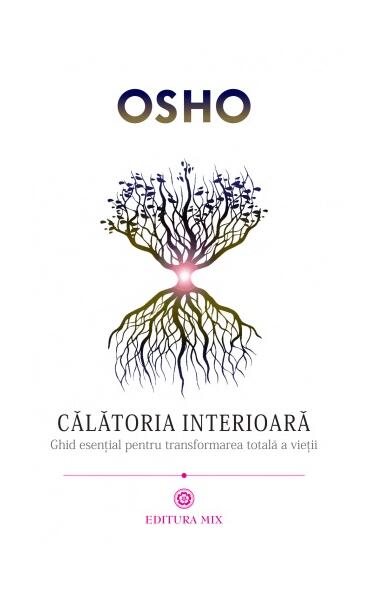 Călătoria interioară - Osho - Mix