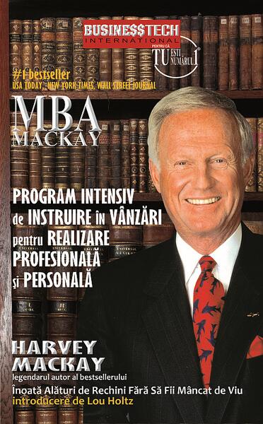Program intensiv de instruire în vânzări pentru realizare profesională și personală - Harvey Mackay - Businesstech