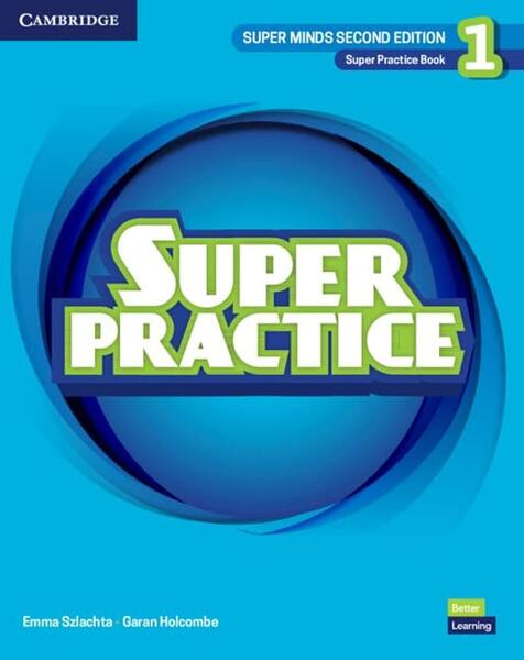 Super Minds 2ed Level 1 Super Practice Book - Emma Szlachta - Cambridge