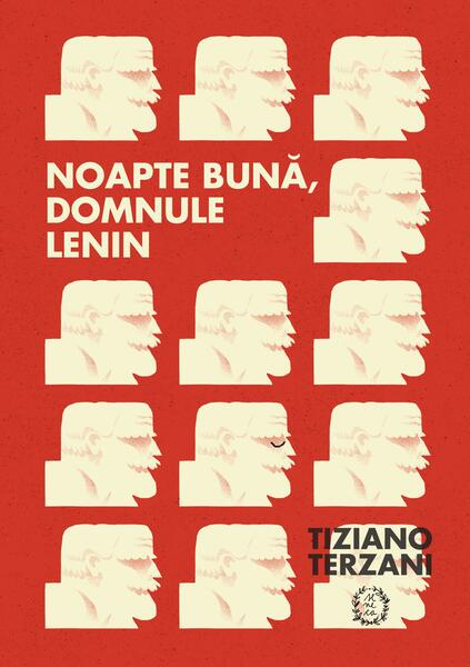 Noapte bună, domnule Lenin - Tiziano Terzani - Seneca Lucius Annaeus