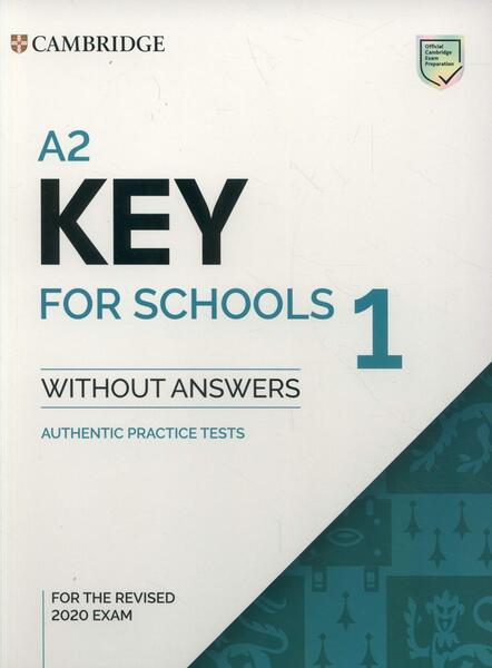 A2 Key 1 for the Revised 2020, Exam Student's Book without Answers - Cambridge