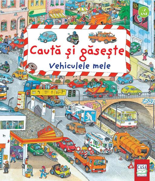 Vehiculele mele. Caută și găsește - Susanne Gernhäuser, Wolfgang Metzger - Casa