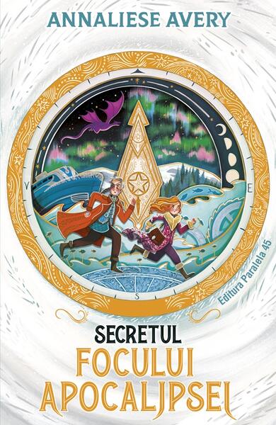 Secretul focului Apocalipsei (Vol. 2) - Paralela 45