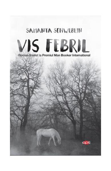 Vis febril - Samanta Schweblin - Litera
