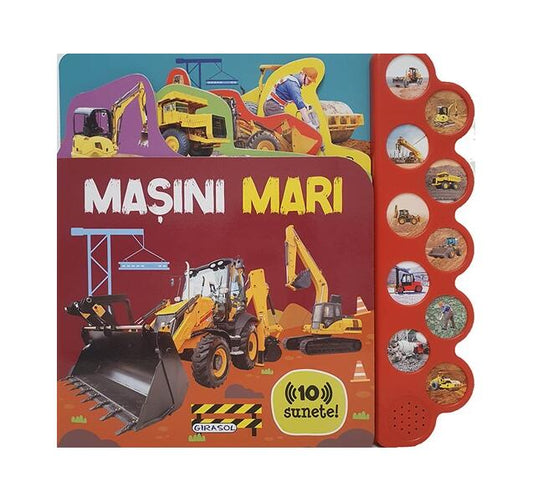 10 sunete - Mașini mari - Girasol