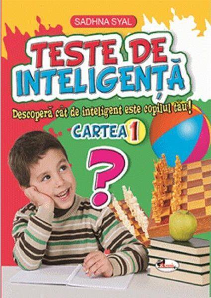 Teste de inteligență. Cartea 1 - Sadhna Syal - Aramis