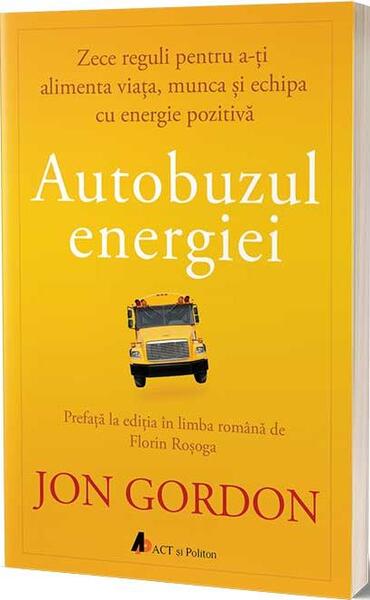 Autobuzul energiei - Jon Gordon