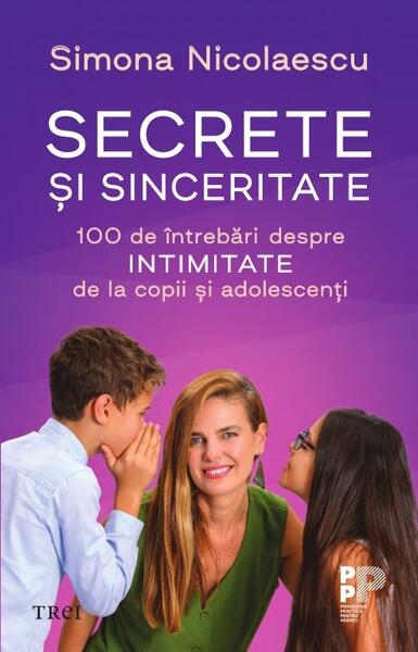 Secrete și sinceritate - Trei