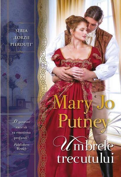 Umbrele trecutului (Vol. 2) - Mary Jo Putney - Litera