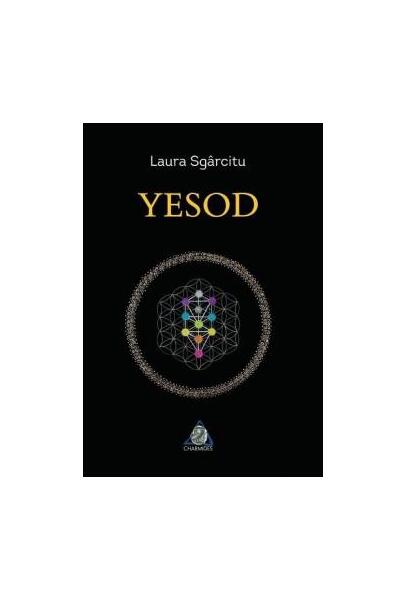 Yesod - Laura Sgârcitu - Charmides