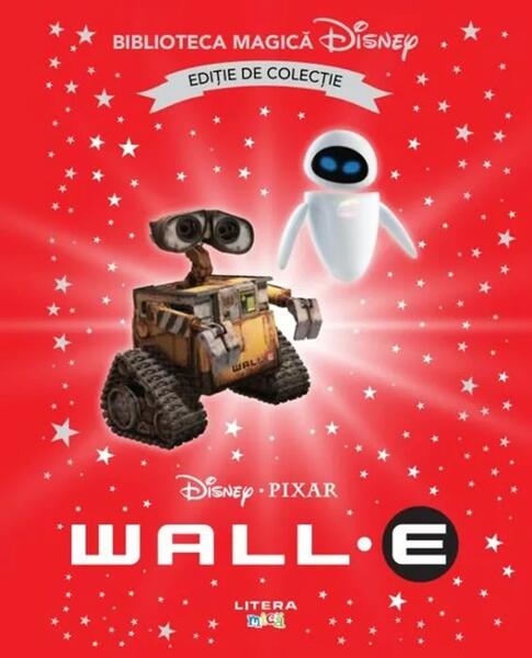 Wall-E (Vol. 48) - Disney - Litera mică