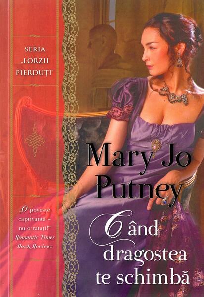 Când dragostea te schimbă (Vol. 4) - Mary Jo Putney - Litera