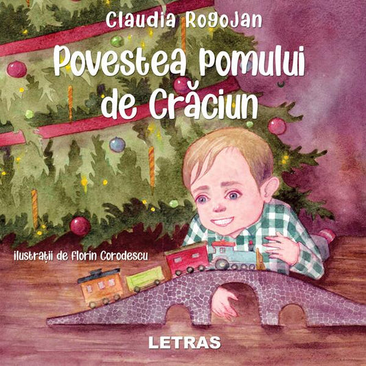 Povestea pomului de Crăciun - Claudia Rogojan - Letras