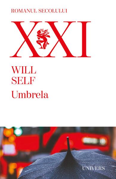 Umbrela - Will Self - Univers