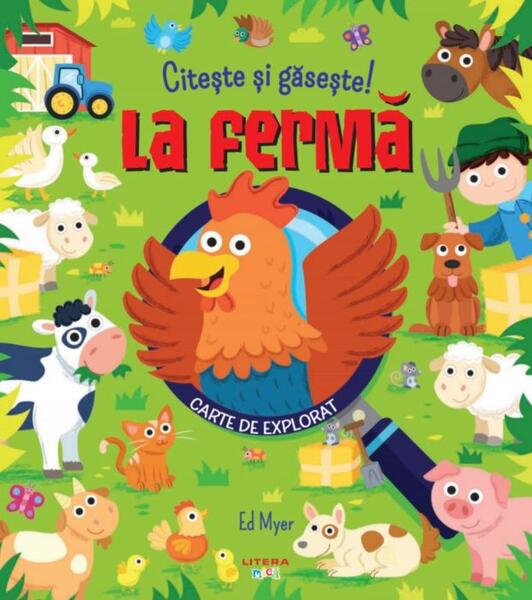 Citește și găsește! La fermă - Ed Myer - Litera mică