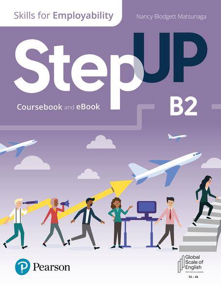 Step Up, Skills for Employability Self-Study B2 (Student Book, eBook, Online Practice, Digital Resources) - Pearson