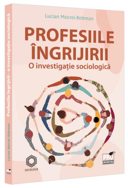 Profesiile îngrijirii - Pro Universitaria