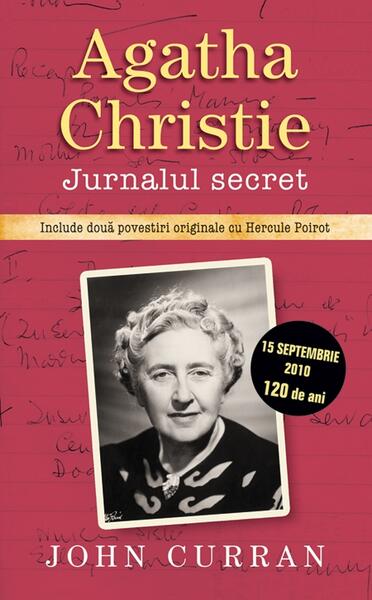 Agatha Christie. Jurnalul secret - John Curran - RAO