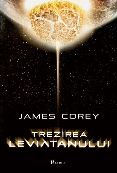 Trezirea Leviatanului (Vol. 1) - James Corey - Paladin