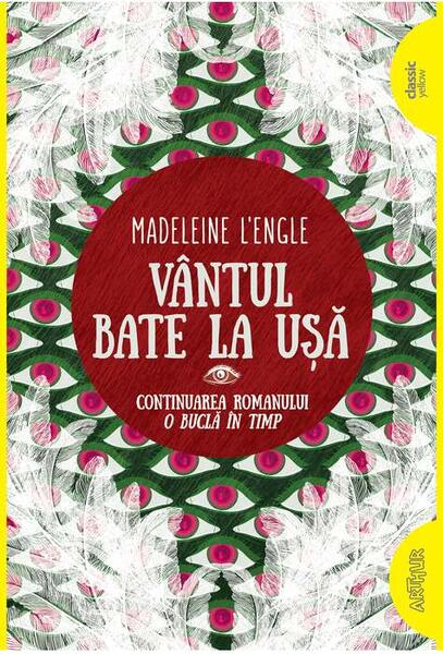 Vântul bate la ușă - PB - Madeleine L`Engle - Arthur