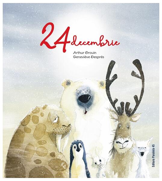 24 decembrie - Arthur Drouin - Paralela 45