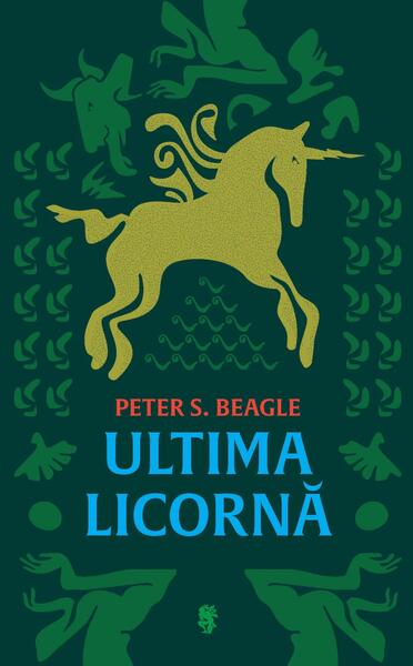 Ultima licornă - Peter S. Beagle - Univers