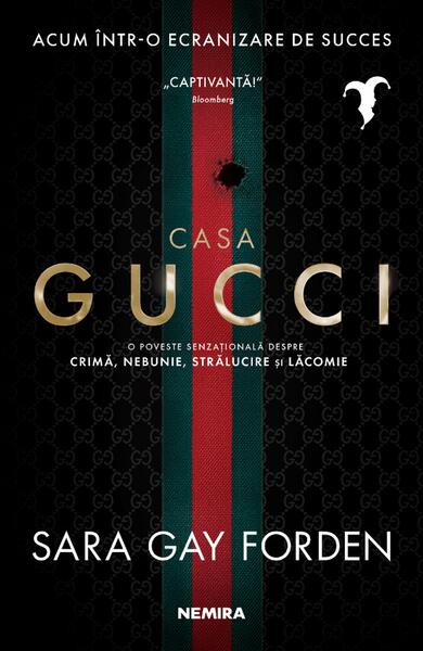 Casa Gucci - Sarah Gay Forden - Nemira