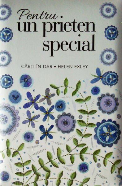 Pentru un prieten special - Helen Exley - Helen Exley
