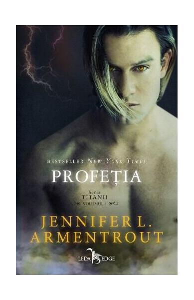 Profeția (Vol. 4) - Jennifer L. Armentrout - Leda