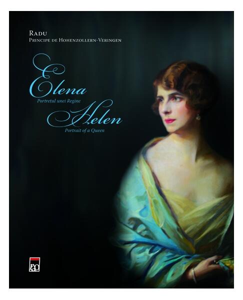 Elena. Portretul unei regine - A.S.R. Principele Radu - RAO