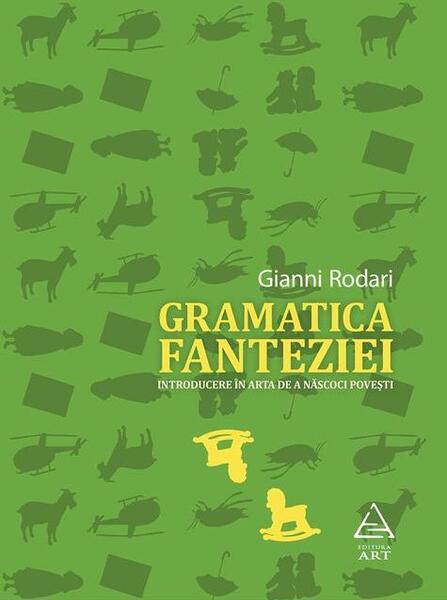 Gramatica fanteziei - Gianni Rodari - Art