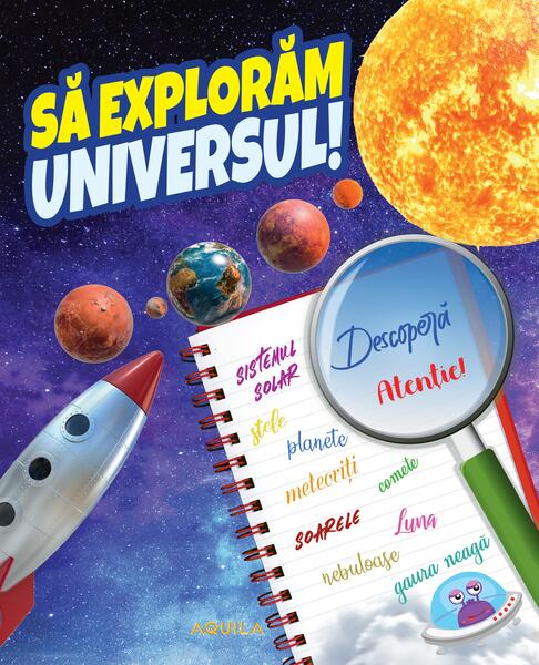 Să explorăm universul! - Aquila
