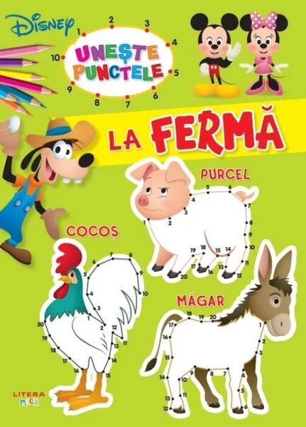 Disney Bebe. Unește punctele. La fermă - Disney - Litera mică