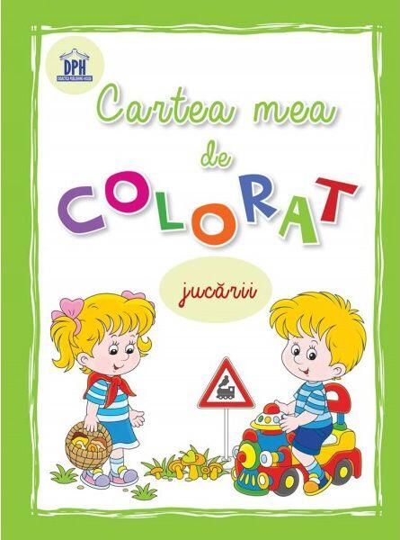 Cartea mea de colorat Jucării - Didactica Publishing House