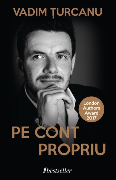 Pe cont propriu - Vadim Țurcanu - Bestseller