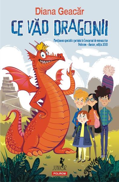 Ce văd dragonii - Diana Geacăr - Polirom