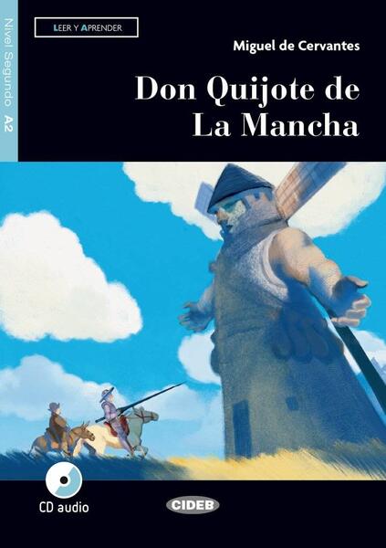 Don Quijote de La Mancha, Black Cat Lectores españoles y recursos digitales, A2, Nivel 2 - Black Cat Cideb