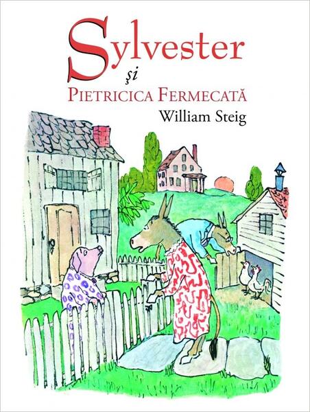 Sylvester și pietricica fermecată - HC - William Steig - Vlad și Cartea cu Genius