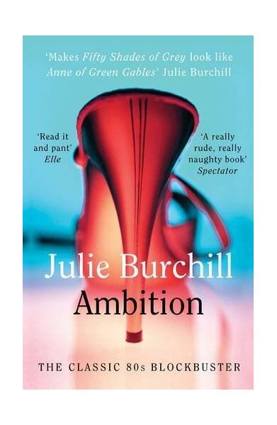 Ambition - Paperback brosat - Julie Burchill - Penguin Books Ltd