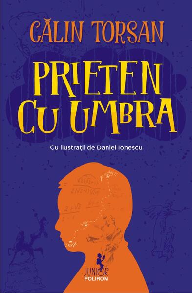 Prieten cu umbra - Călin Torsan