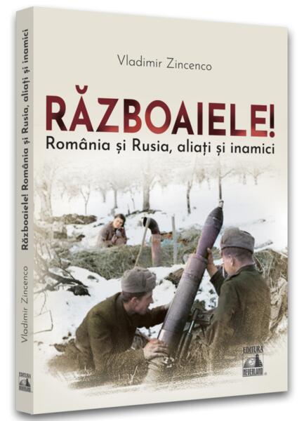 Războaiele! - Vladimir Zincenco - Neverland