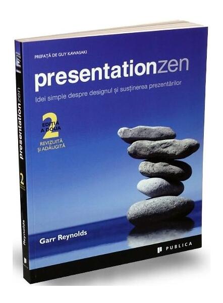 Presentation Zen - Garr Reynolds - Publica