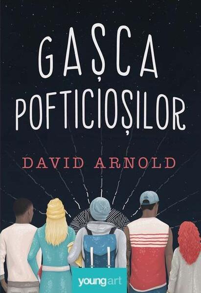 Gașca pofticioșilor - David Arnold - Young Art
