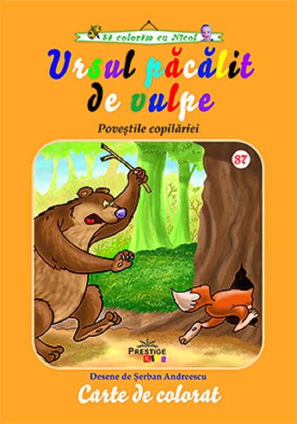 Ursul păcălit de vulpe. Carte de colorat - Şerban Andreescu - Prestige