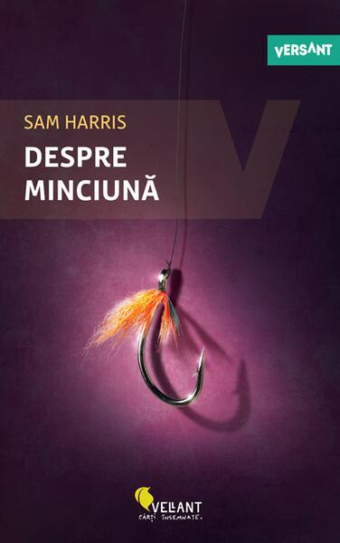 Despre minciună - Sam Harris - Vellant