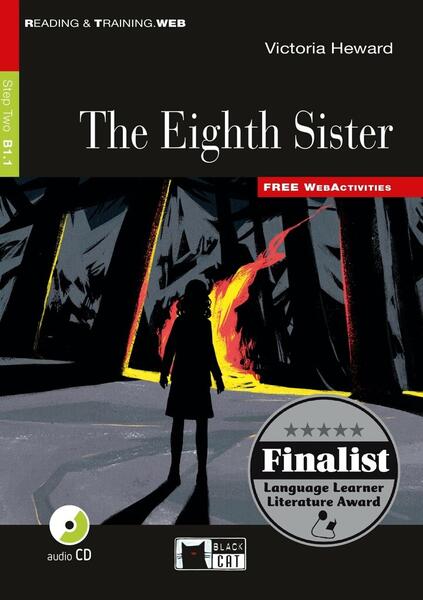 The Eighth Sister + Audio CD + App (Step Two B1.1) - Victoria Heward - Black Cat Cideb