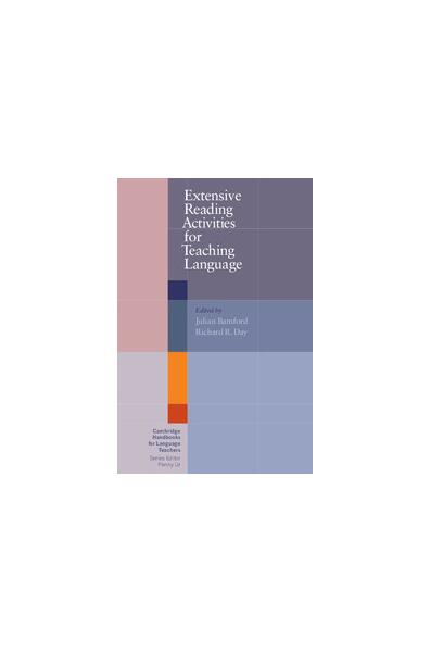 Extensive Reading Activities for Teaching Language - Julian Bamford, Richard R. Day - Cambridge