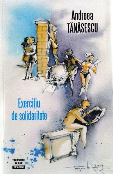 Exercițiu de solidaritate - Andreea Tănăsescu - Tritonic